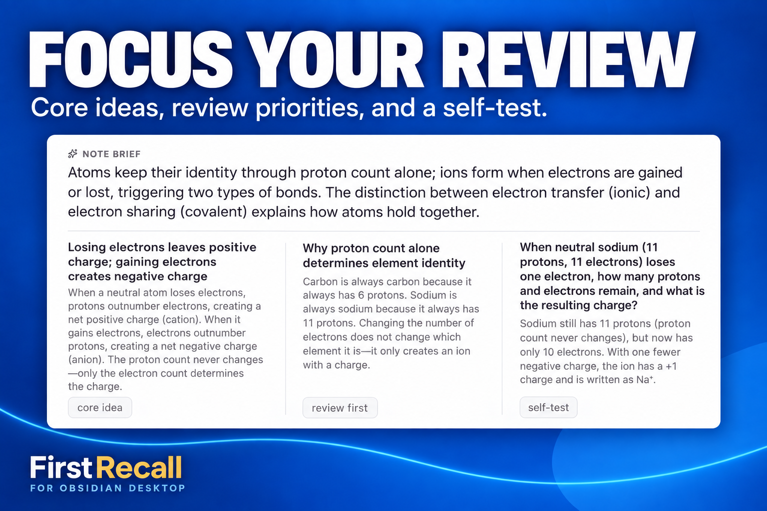 Focus your review: a Note Brief with the core idea, review priorities, and a self-test.